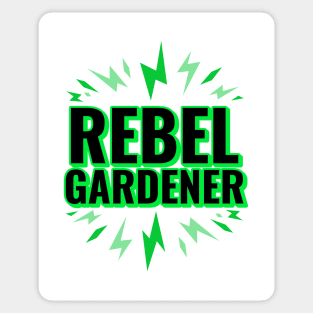 Rebel Gardener Sticker